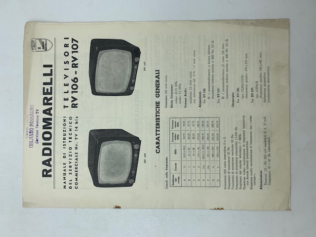 Radiomarelli. Manuale di istruzioni del Servizio tecnico commerciale. Televisori RV106-RV107